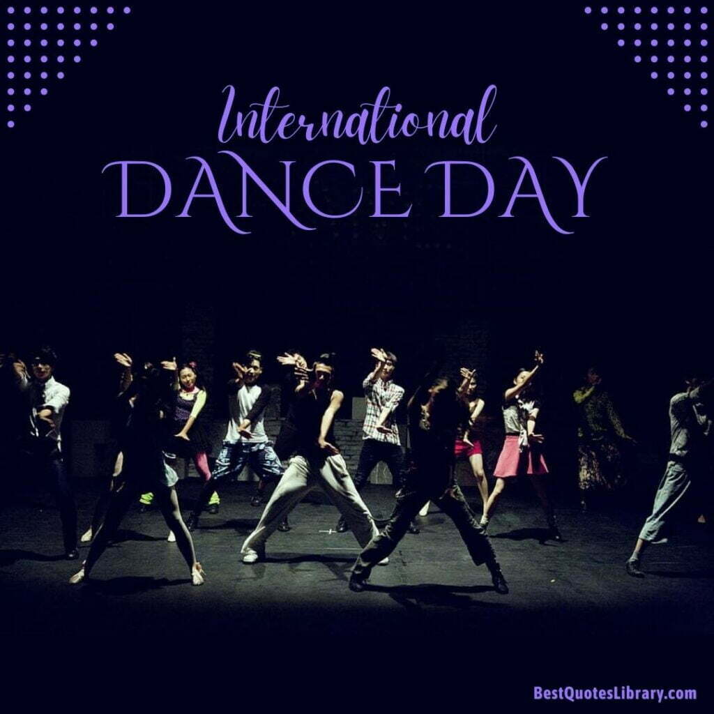 international dance day quotes dancers